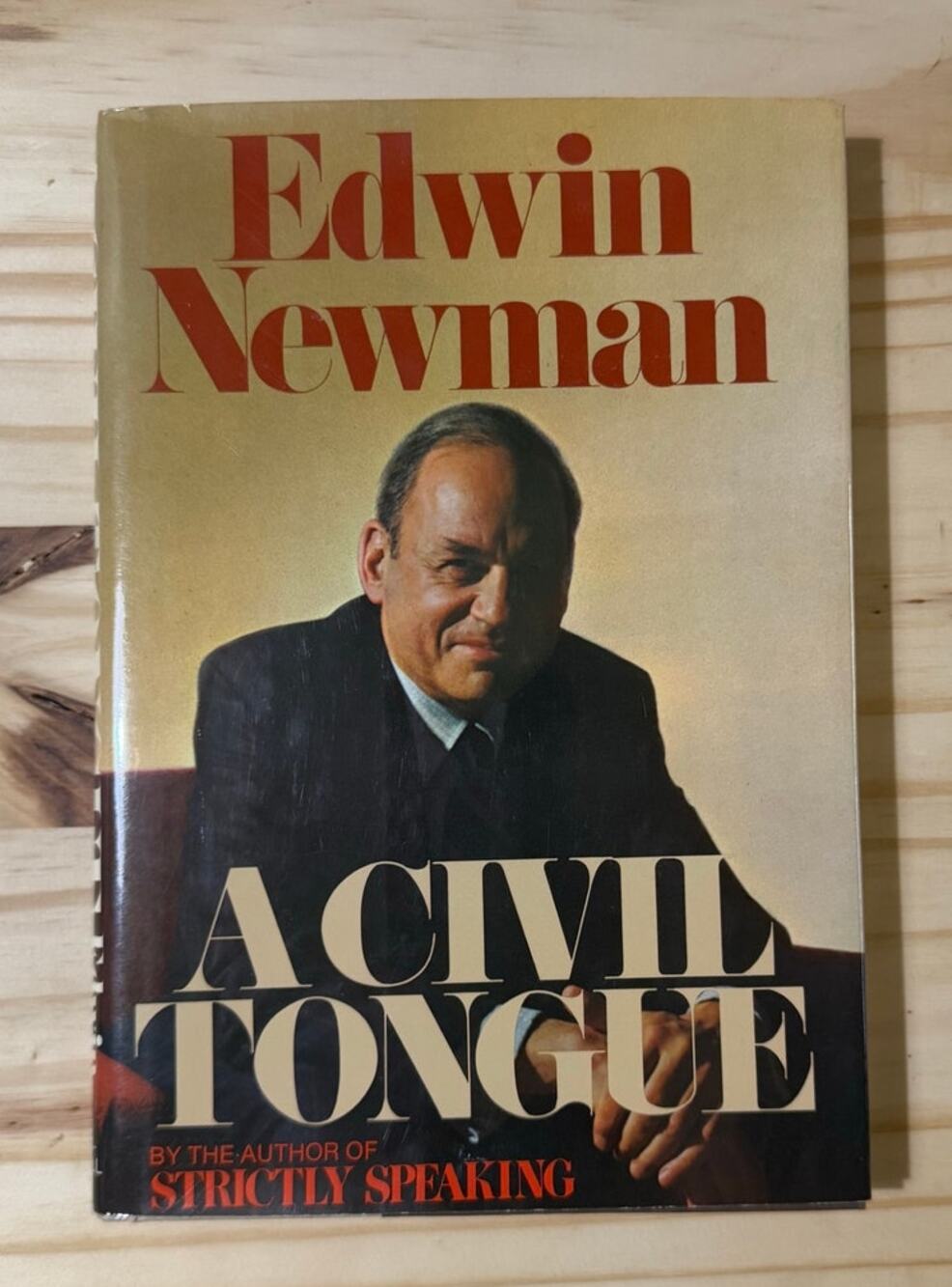 A Civil Tongue by Edwin Newman Signed by Author 1976 HC DJ